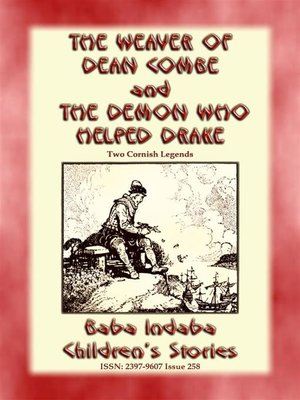 cover image of THE WEAVER OF DEAN COMBE and THE DEMON WHO HELPED DRAKE--Two Legends of Cornwall